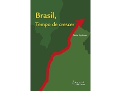 Libro Brasil, Tempo De Crescer Serie Apimec de 18th 2004 Brasília Brazil) Congresso Nacional da Apimec (Portugués do Brasil)