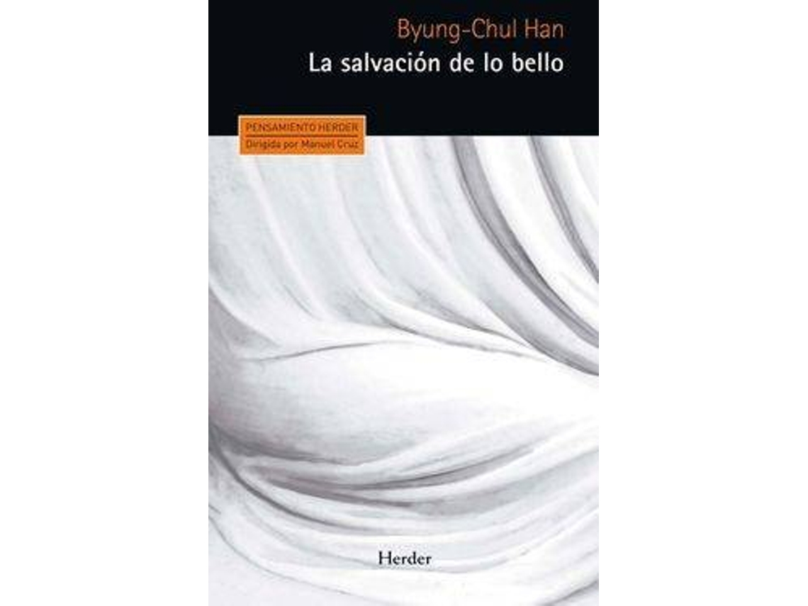 Libro La Salvacion De Lo Bello de Buyng-Chul Han (Español)