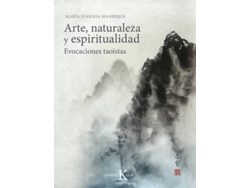 Libro Arte, Naturaleza Y Espiritualidad de María Eugenia Manrique (Español)