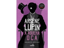 Arséne Lupin - A Agulha Oca