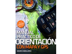 Libro Manual Práctico De Orientación Con Mapa Y Gps de David Caballero (Español)