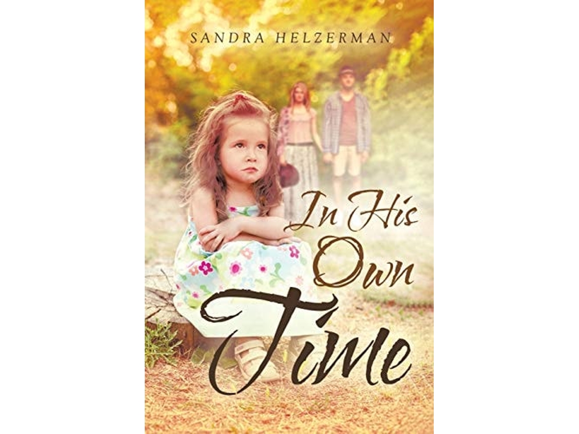 Libro In His Own Time De Sandra Helzerman (inglés)