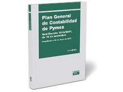 Libro Plan general de contabilidad de pymes : Real Decreto 1515-2007, de 16 de noviembre de Gabinete Jurídico Del Cef (Español)