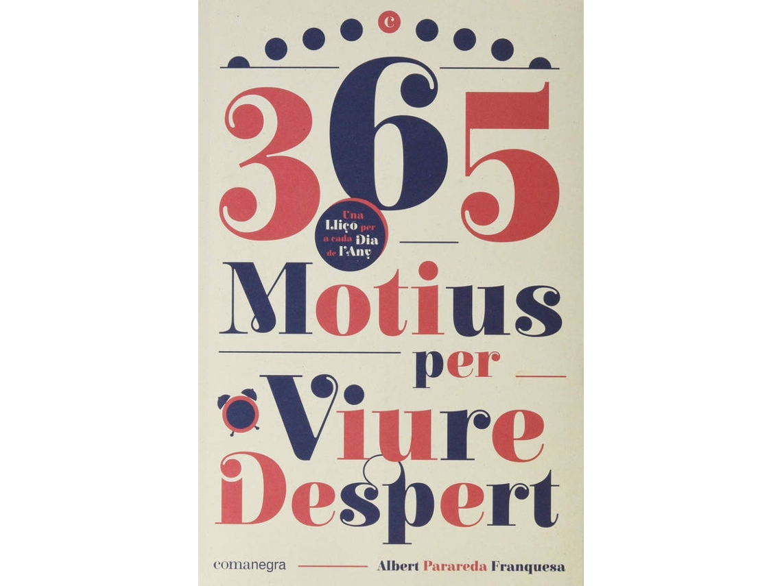 Libro 365 Motius Per Viure Despert de Albert Parareda Franquesa (Catalán)