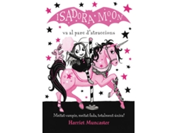Libro La Isadora Moon Va Al Parc DAtraccions de Harriet Muncaster