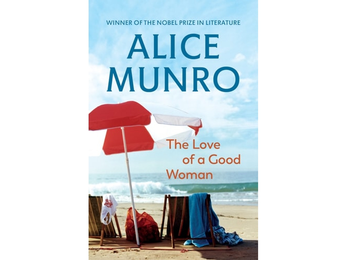 Libro The Love Of A Good Woman de Alice Munro