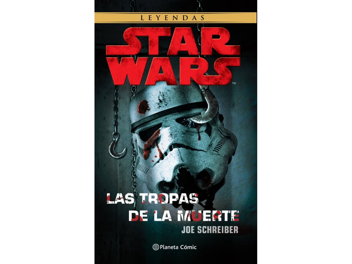 Libro Star Wars Las Tropas De La Muerte de Joe Schreiber (Español)