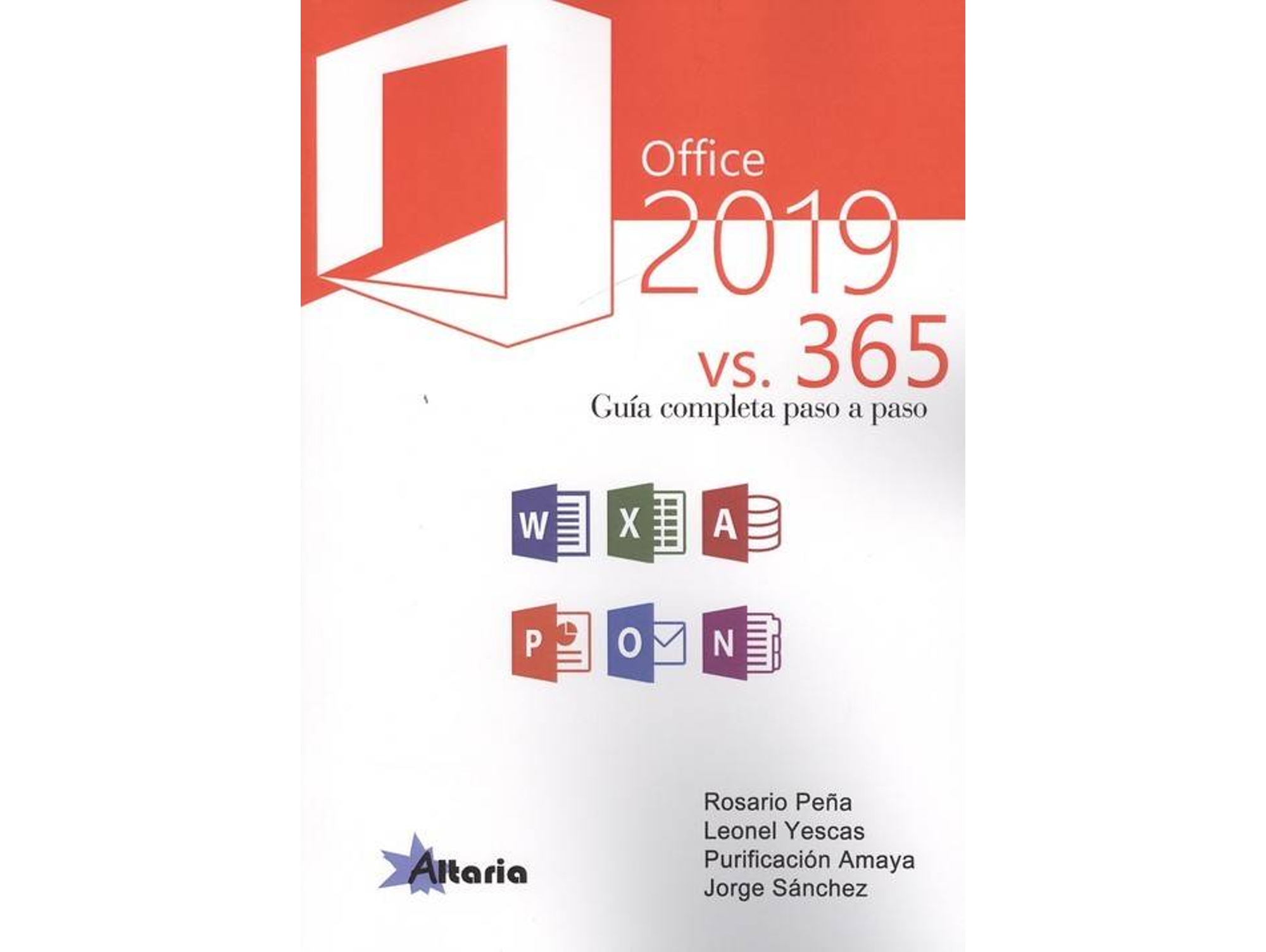Libro Office 2019 Vs 365 de Rosario Peña Pérez (Español)