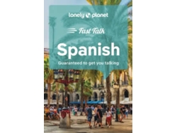 Libro Lonely Planet Fast Talk Spanish de Lonely Planet (Inglés)