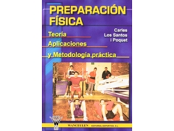 Libro Preparacion Fisica Teoria, Aplicaciones Y Metodologia Practica de Carles Los Santos (Español)
