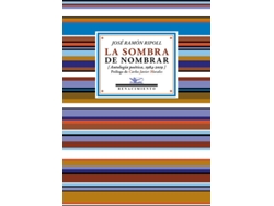 Libro La Sombra De Nombrar de José Ramón Ripoll (Español)