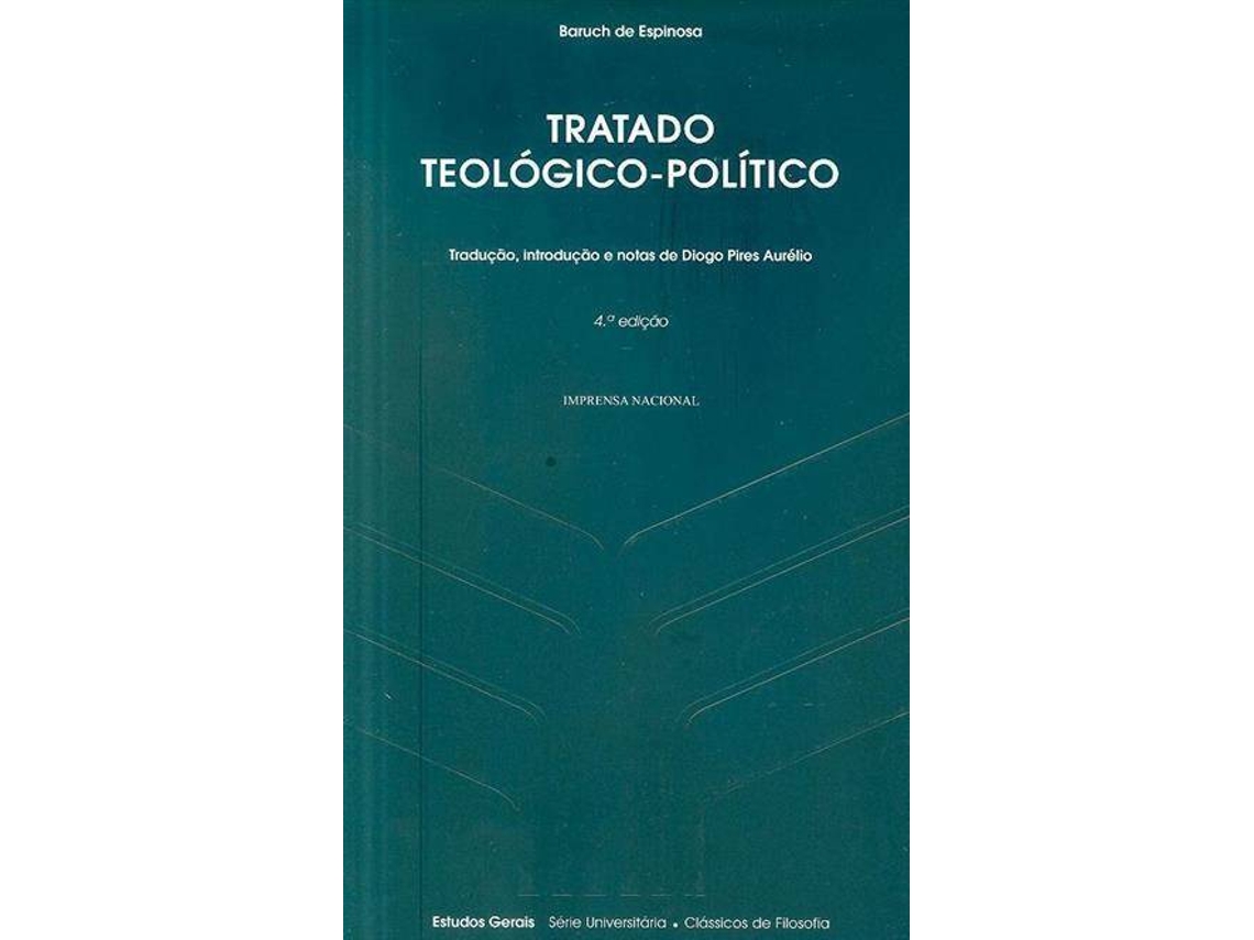 Libro Tratado Teológico – Político de Baruch De Espinosa E Diogo Pires Aurélio (Portugués)