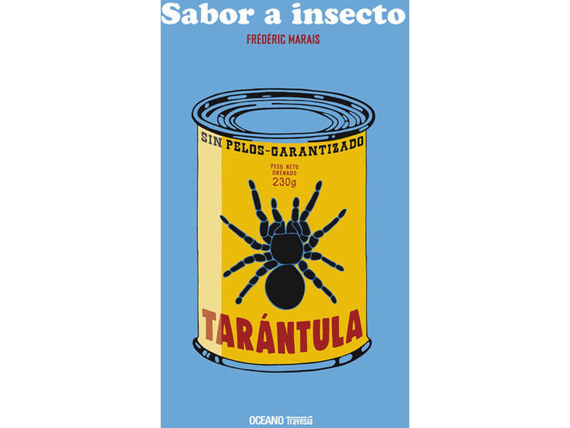 Libro Sabor A Insecto de FrÉdÉric Marais