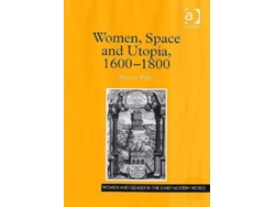 Libro Women, Space and Utopia 1600–1800 de Nicole Pohl (Inglés - Tapa Dura)
