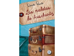 Libro Las Maletas De Auschwitz de Daniela Palumbo (Español)