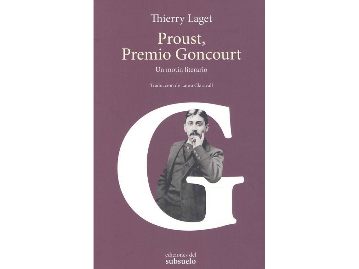 Libro Proust, Premio Goncourt de Thierry Laget (Español)