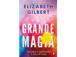 La gran magia de Elizabeth Gilbert