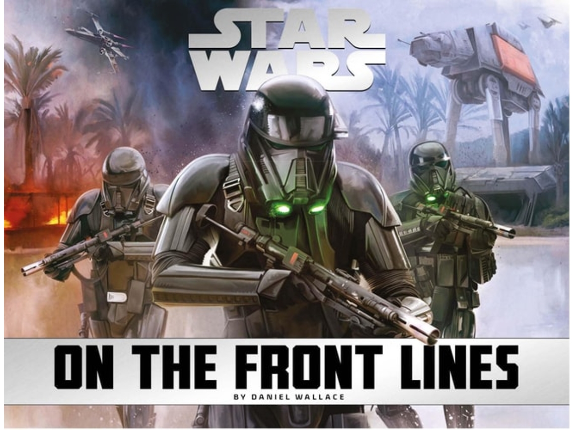 Libro Star Wars: On The Front Lines de Daniel Wallace (Inglés)