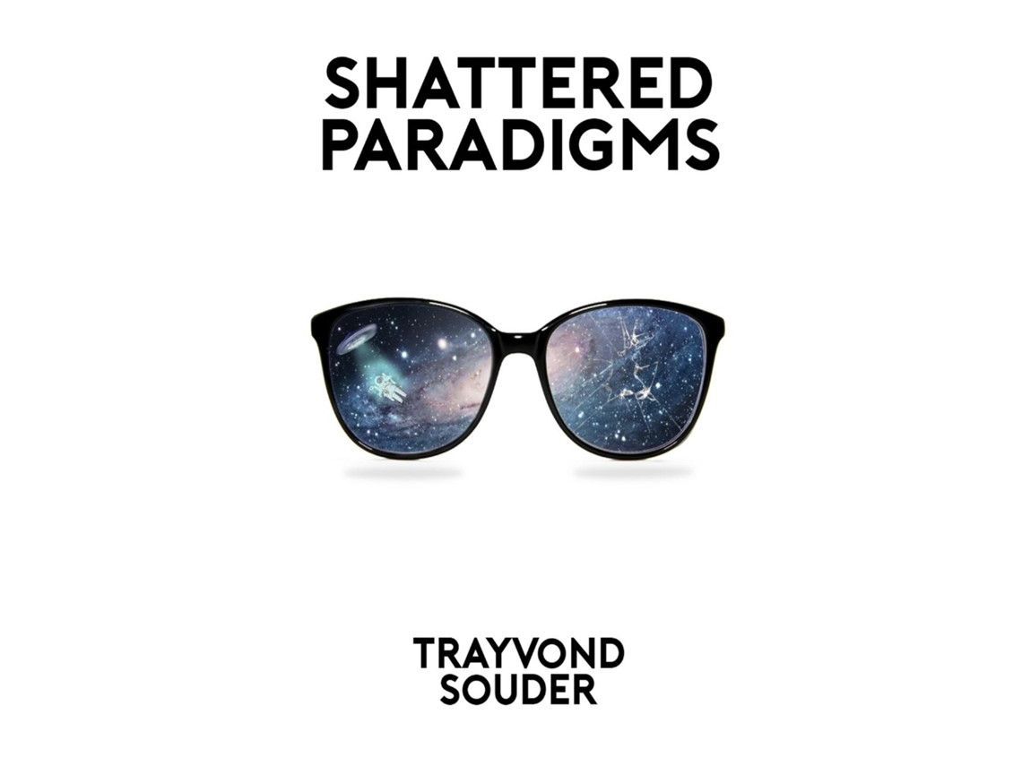 Libro Shattered Paradigms De Trayvond Souder (inglés)