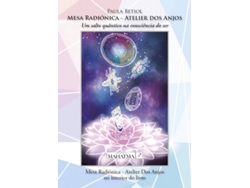 Libro Mesa Radiónica - Atelier dos Anjos de Paula Betiol (Portugués - 2016)