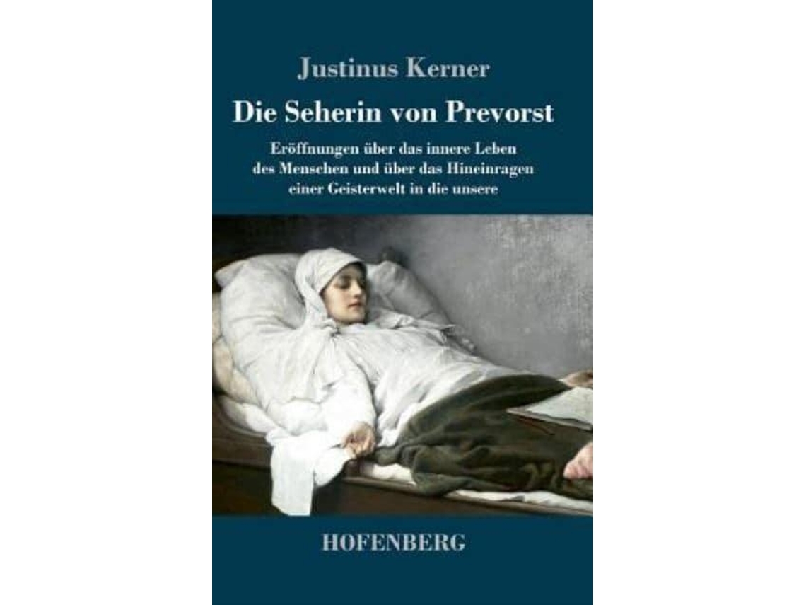 Libro Die Seherin von Prevorst de Justinus Kerner (Alemán - Tapa Dura)
