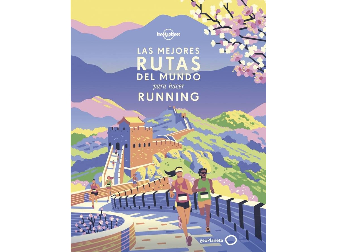 Libro Las Mejores Rutas Del Mundo Para Hacer Running (Español)