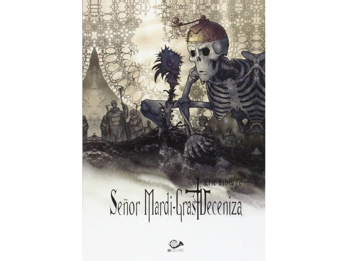 Libro Señor Mardi-Gras Deceniza 02 de Eric Liberge (Español)