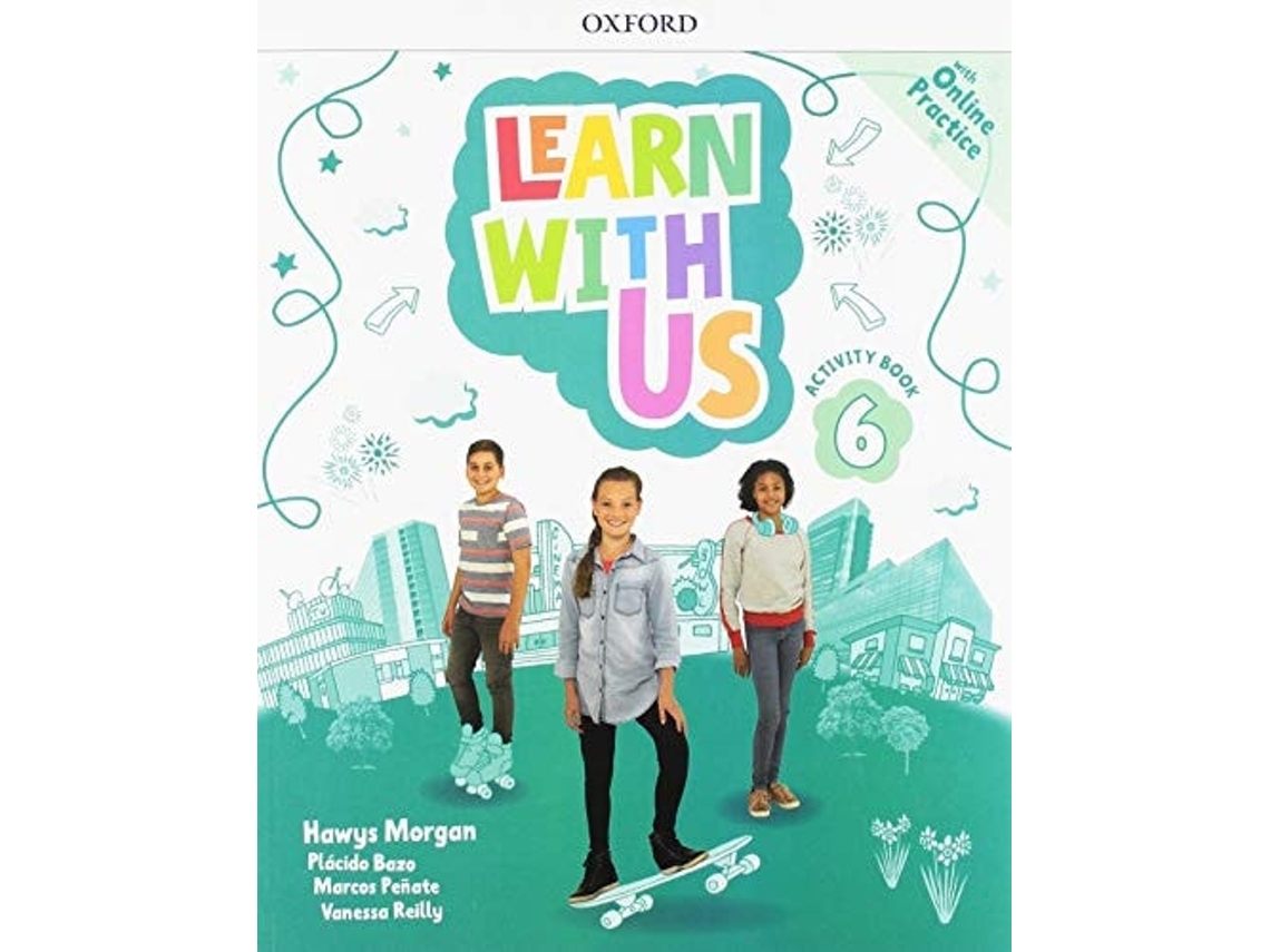 Libro Learn With Us!: Level 6: Activity Book With Online Practice (Come Along) de Hawys Morgan (Inglés)