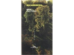 Libro Bocarribeira. Poemas Pra Ler E Queimar. de Ramón Otero Pedrayo (Galego)
