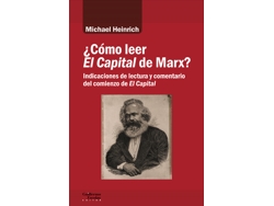 Libro ¿Cómo Leer El Capital De Marx? de Heinrich, Michael (Castellano)