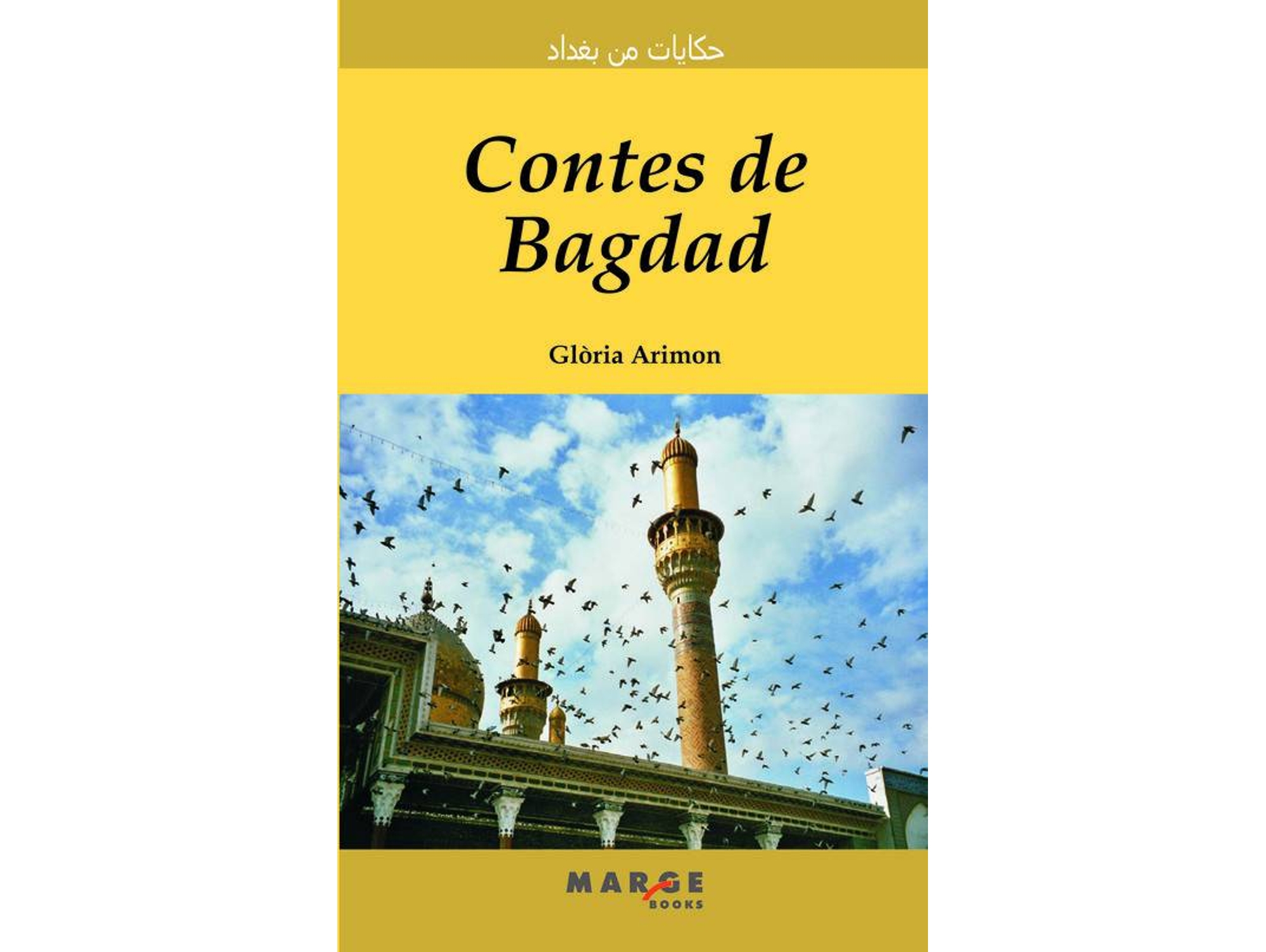 Libro Contes De Bagdad (Català-Àrab) de G. Arimon Ventura, David Soler Garcia (Catalán)