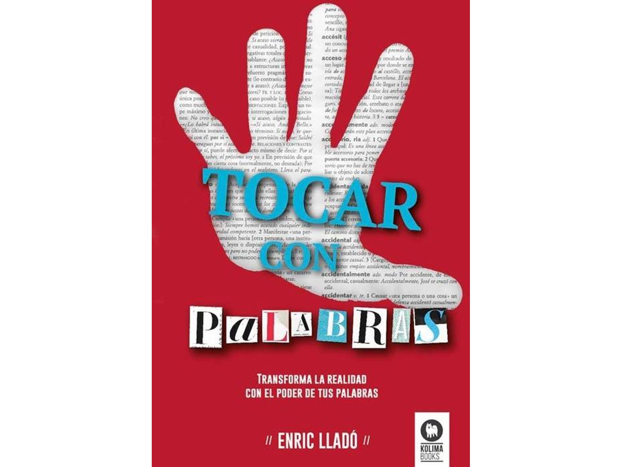 Libro Tocar Con Palabras de Enric Llado (Español)