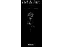 Libro Piel De Letra de Laura Escanes (Año de edición - 2018)