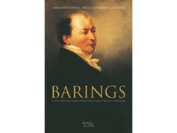Libro Barings A História do Banco Britânico que Salvou Portugal de Paula Alexandra Cordeiro e Fernando Sobral (Portugués)