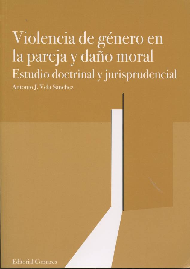 Violencia De En pareja y daño moral libro antonio vela español la persona comares