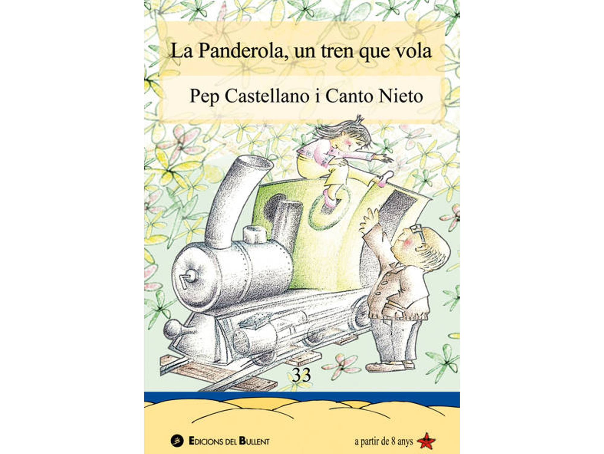 Libro La Panderola, Un Tren Que Vola de Pep Castellano (Catalán)
