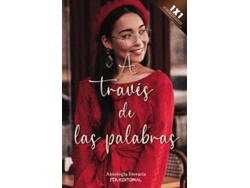Libro A Través De Las Palabras de Yenys Sierra e Astrid Espinosa (Español)