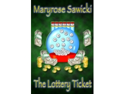 Libro The Lottery Ticket De Maryrose Sawicki (inglés)