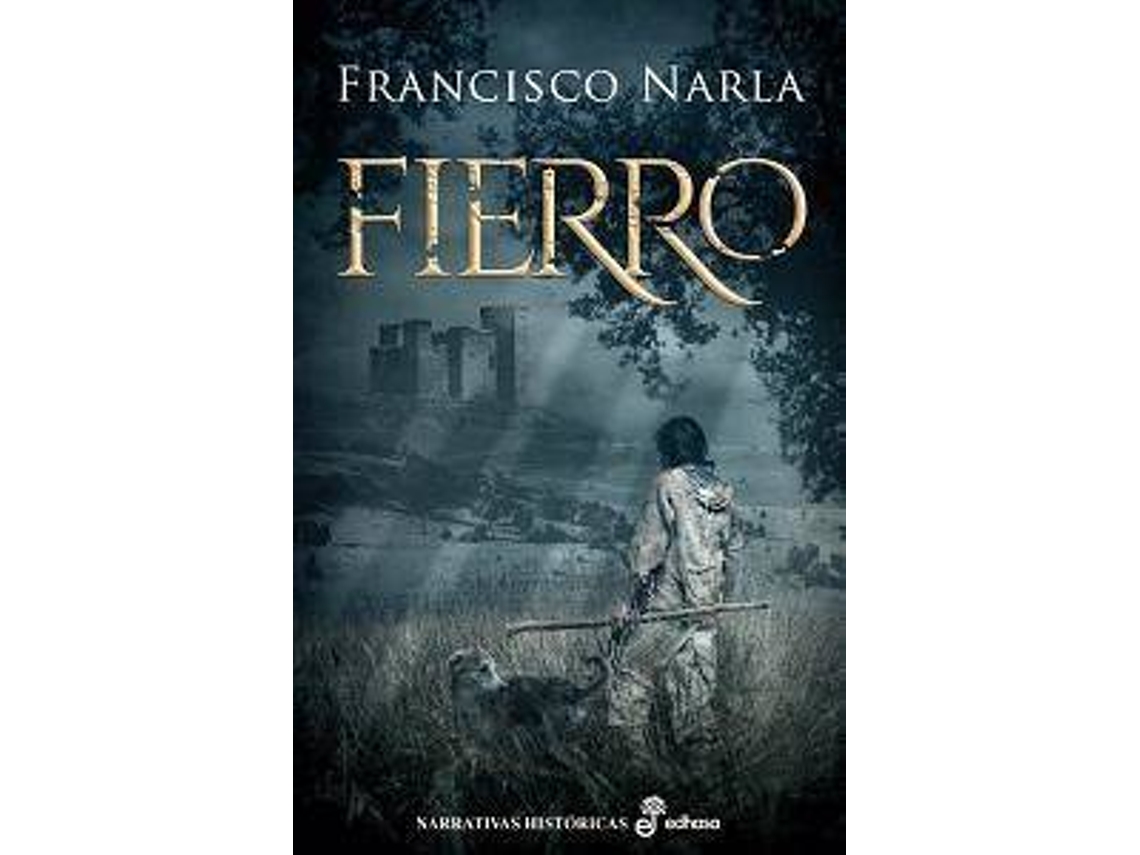 Libro Fierro de Francisco Narla (Español)