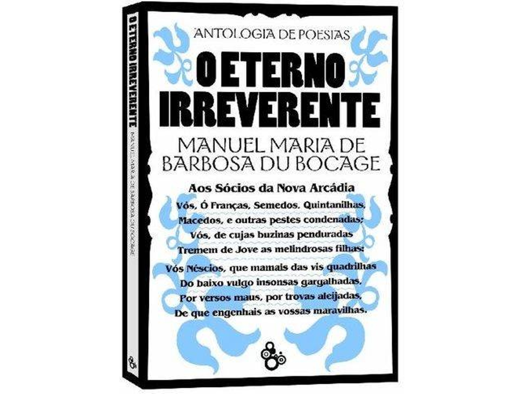 Libro O Eterno Irreverente de Manuel Maria Barbosa Du Bocage (Portugués)