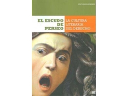 Libro Escudo De Perseo:Cultura Literária Del Derecho de José Calvo González (Español)