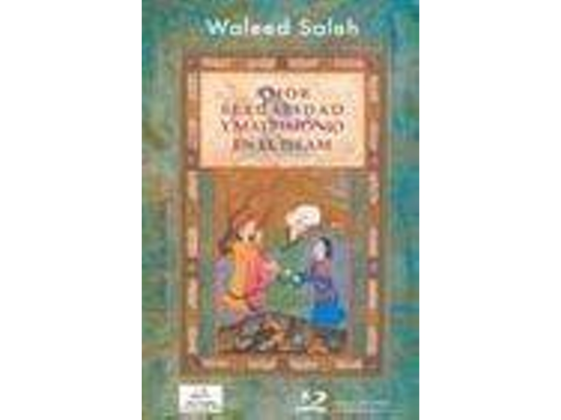 Libro Amor, Sexualidad Y Matrimonio En El Islam / Love, Sexuality And Marriage In Islam de Waleed Saleh (Español)