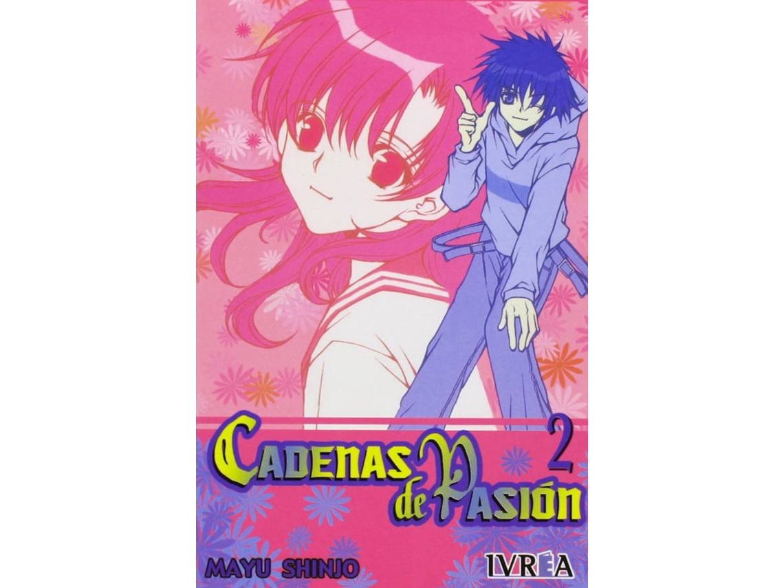 Libro Cadenas De Pasion, 2 de Mayu Shinjo (Español)