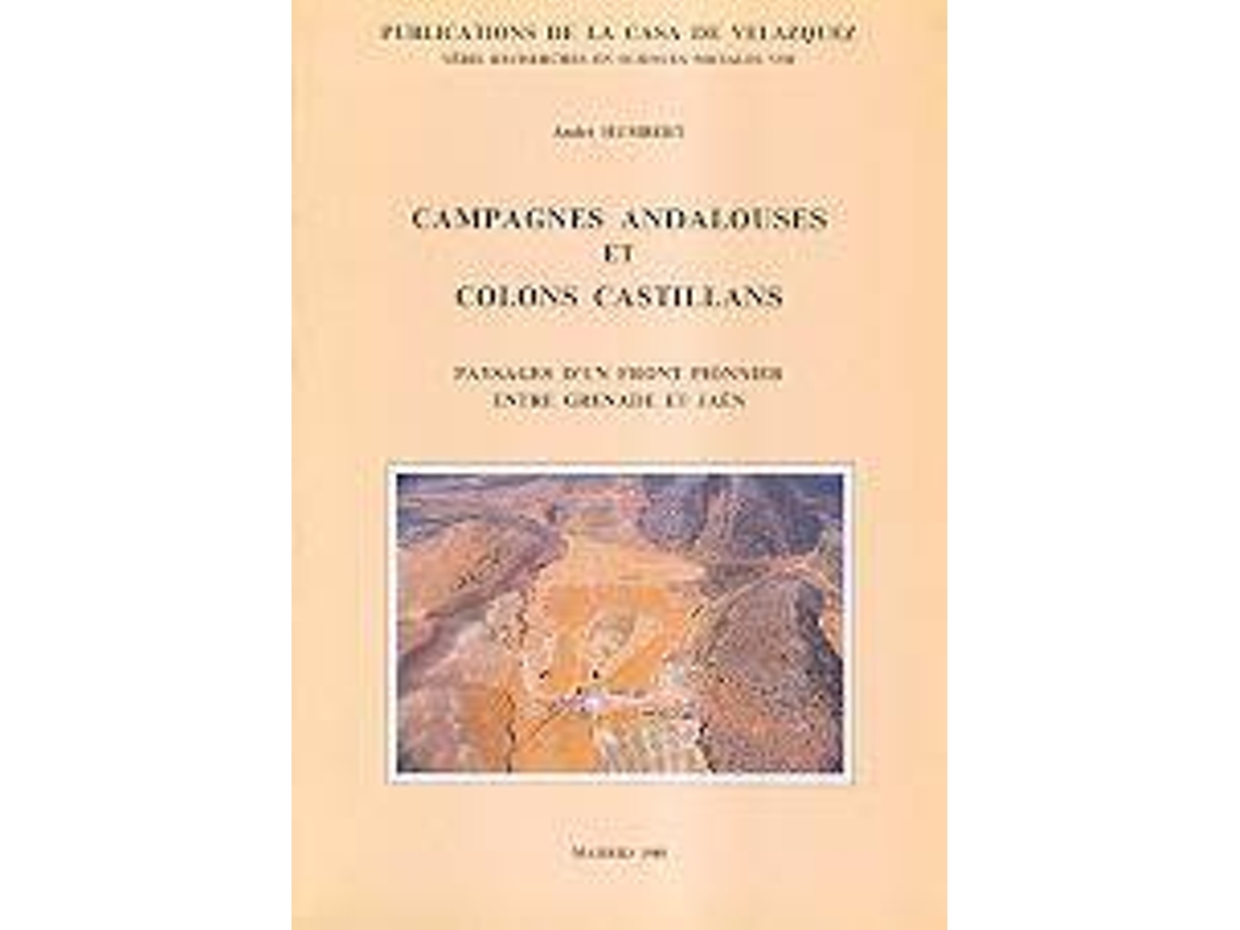 Libro Campagnes Andalouses Et Colons Castillans de André Humbert (Español)