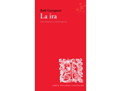 Libro La Ira de Raül Garrigasait Colomés (Español)