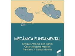 Libro Mecánica Fundamental de Enrique Amezua San Martín (Español)