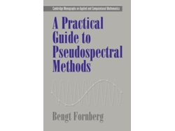 Practical Guide to Pseudospectral Methods