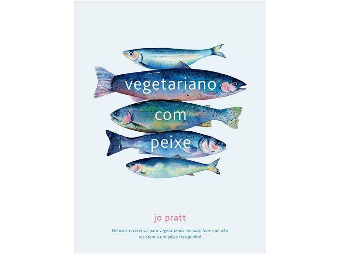 Libro Vegetariano com Peixe de Jo Pratt (Portugués)