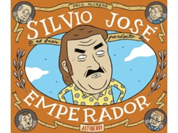 Libro Silvio José Emperador de Paco Alcazar (Español)