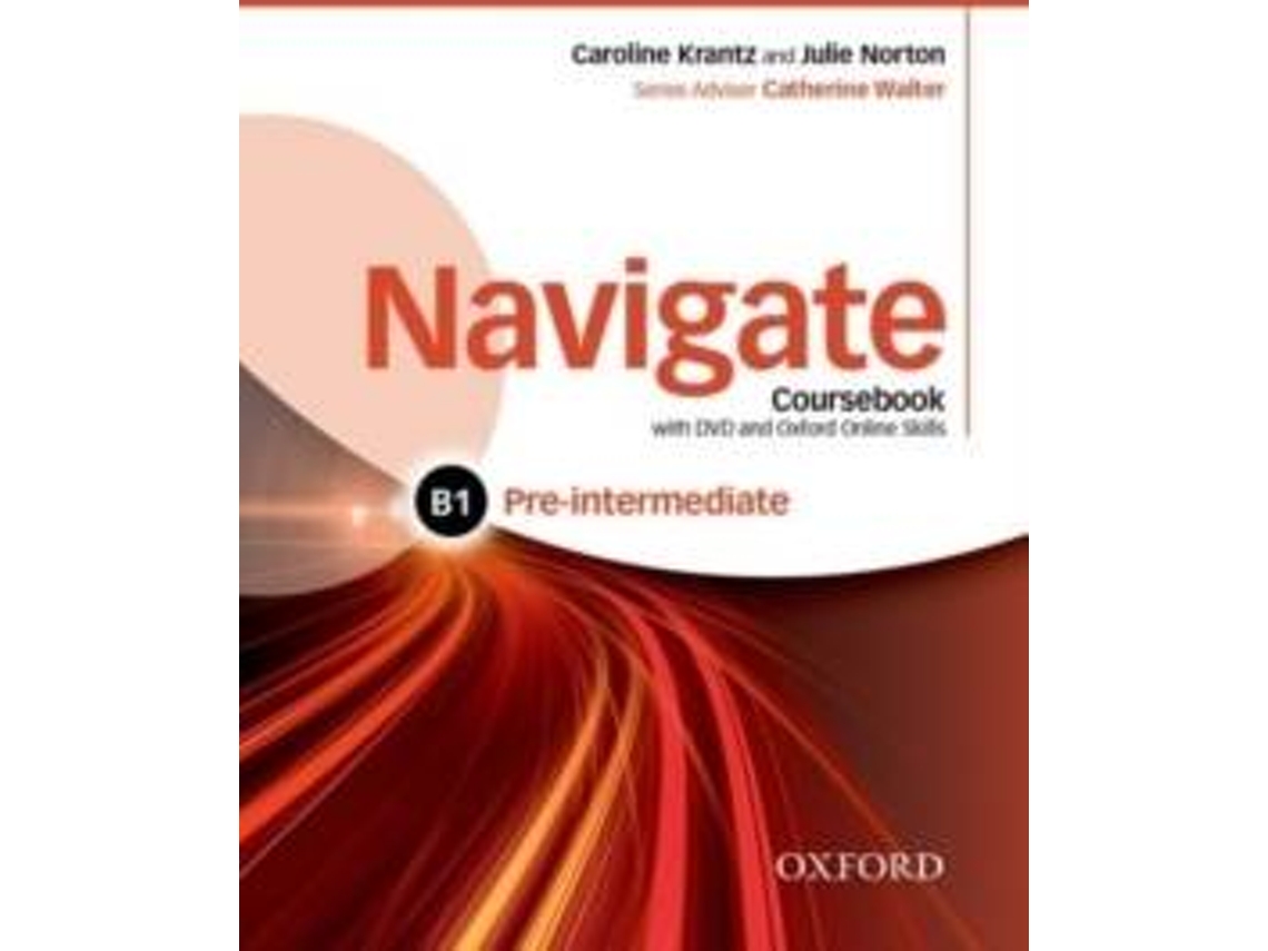 Libro Navigate Pre Intermediate Coursebook With Dvd-Rom And Online Skills (Inglés)